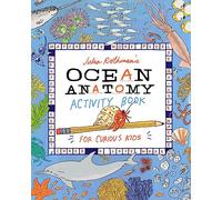 Julia Rothmans Ocean Anatomy Activity Book by Julia Rothman Julia Rothman (Auteur)