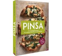 Julia Ruby Hild Kochbuch Italien - Pinsa: 55 sensationelle Rezepte für k (Relié)