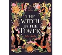Júlia Sardà The Witch in the Tower (Relié) Three Sisters