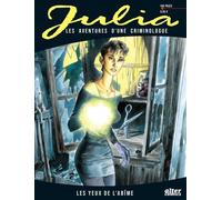 Julia - Tome 1 - Les yeux de l'abîme Les aventures d'une Criminologue - Luca Vannini - Alter comics - broché - Bande dessinée