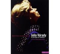 Julia Varady ~ Le passage du flambeau