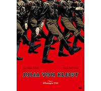 Julia Von Kleist T1: Nouvelle édition