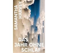 Julia Wolf Samantha Harvey Das Jahr ohne Schlaf (Relié)