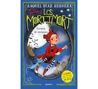 Julia y Los Mortimort 3 - Escuela de hechizos: CUIDADO con este libro, podrías morirte… ¡DE RISA!