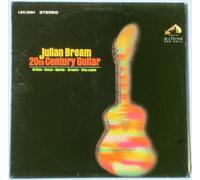 Julian Bream - Julian Bream: 20th Century Guitar