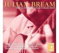 Bream, Julian - Julian Bream - The Ultimate guitar Collection vol. 2