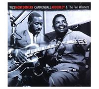 Wes Montgomery, Cannonball Adderley and the Poll Winners CD