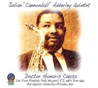 Julian 'Cannonball' Adderley Quintet - Doctor Honoris Causa