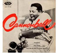 Julian "Cannonball" Adderley (Recorded July 21, 29 & Aug. 5, 1955)