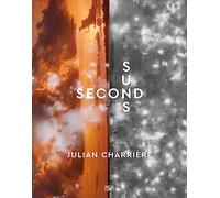 Julian Charrière: Second Suns