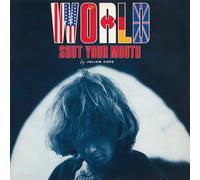 Julian Cope - World Shut Your Mouth [Import]