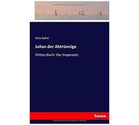 Julian Der Abtrünnige