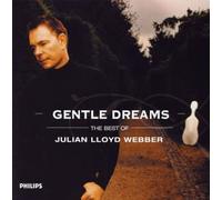 Julian Lloyd Webber - Gentle Dreams [Best of]