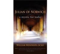 Julian of Norwich by Fr William Meninger William A Meninger, (Auteur)