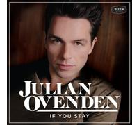 Julian Ovenden - If You Stay [Import]