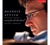 Julian Perkins - Handel's Attick: Music for Solo Clavichord [Import]