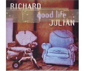 Julian, Richard - Good Life