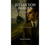 Julian von Bergen: Band 2, Böhmische Schatten