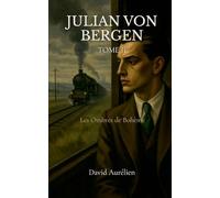Julian von Bergen: Les ombres de Bohème