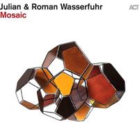 Julian & Roman Wasserfuhr – Mosaic – CD – A.C.T.