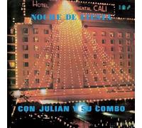 Julian Y Su Combo - Noche De Fiesta [Import]