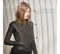 Juliana Hatfield - Not Enough b/w Back To Freedom - Turquoise