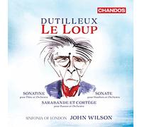 Juliana Koch – Dutilleux : Le Loup – CD – NAXOS