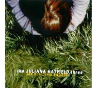 Juliana Three Hatfield - Become What You Are