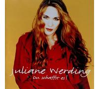 Juliane Werding - incl. Deutsche Cover Version von You Got It