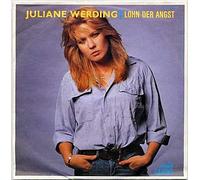 Juliane Werding - Lohn der Angst (1985) / Vinyl single [Vinyl-Single 7'']