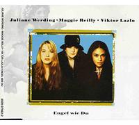 Juliane Werding ? Maggie Reilly ? Viktor Lazlo - Engel Wie du (& Maggie Reilly, Viktor Lazlo) [Import]