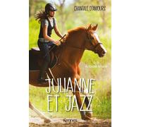 Julianne et Jazz T02 À toute allure - Chantale D'Amours - Kennes - Les 3 As - broché - Roman junior