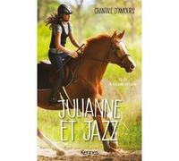 Julianne et Jazz T02: À toute allure