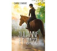 Julianne et Jazz T01: En piste !