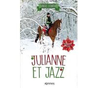Julianne Et Jazz - Tome 4 - Mission Noël