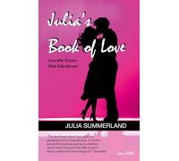 Julia's Book of Love: Love after Corona. What Julia did next