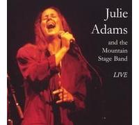 Julie Adams And The Mountain Stage Band (Live)
