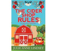 Julie Anne Lindsey The Cider Shop Rules (Poche)