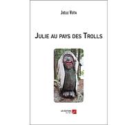 Julie au pays des Trolls