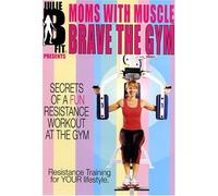 Julie B Fit Presents Moms With Muscles: Brave the [Import USA Zone 1]