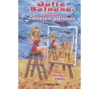 Julie Belnana dans une fantaisie picturale