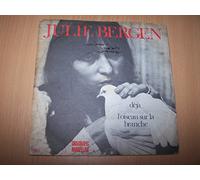 Julie Bergen - Déjà / L'oiseau Sur La Branche - 45 tours - 7"