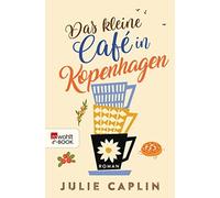 Julie Caplin et Christiane Steen – Das kleine Café in Kopenhagen – Poche