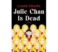 Julie Chan Is Dead