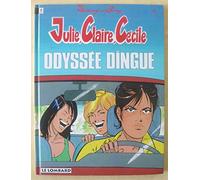 Julie, Claire, Cécile , n° 11 : Odyssée dingue