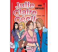 Julie, Claire, Cécile - Tome 22 - Ainsi sont-elles !