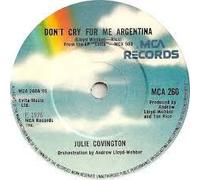 JULIE COVINGTON - DON'T CRY FOR ME ARGENTINA 7" (45) UK MCA 1976
