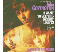Julie Covington - Julie Covington - (I Want To See The) Bright Lights - Ariola - 100 060, Ariola - 100 060-100
