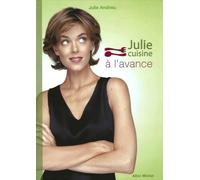 Julie cuisine à l'avance