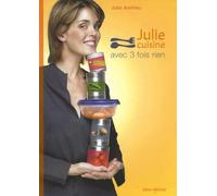 Julie cuisine avec trois fois rien
